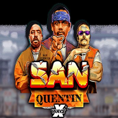 San Quentin xWays
